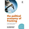 The Political Economy of Fracking: Private Property, Polycentricity, and the Shale Revolution