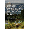 Science, Conservation, and National Parks