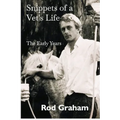 Snippets of a Vet's Life: The Early Years