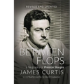 Between Flops: A Biography of Preston Sturges
