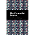 The Federalist Papers