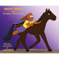 Meow Meow & The Great Horse Rescue