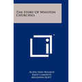 The Story of Winston Churchill