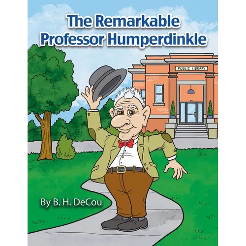 The Remarkable Professor Humperdinkle