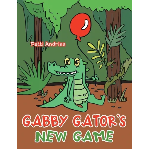 Gabby Gator's New Game