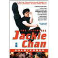 The Essential Jackie Chan Source Book
