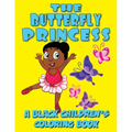 The Butterfly Princess - A Black Children's Coloring Book