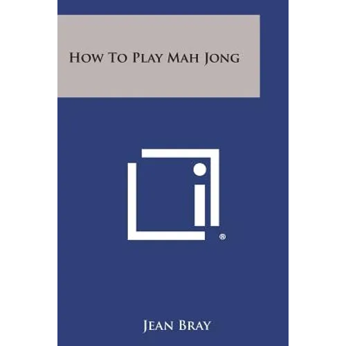 How to Play Mah Jong