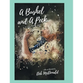 A Bushel and A Peck