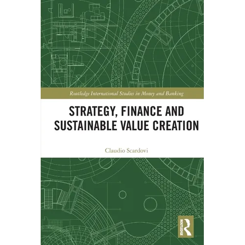 Strategy, Finance and Sustainable Value Creation