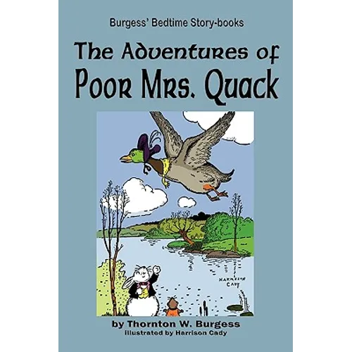 The Adventures of Poor Mrs. Quack