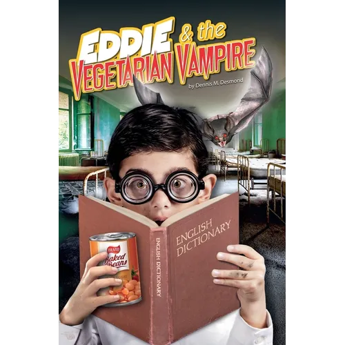 Eddie and the Vegetarian Vampire