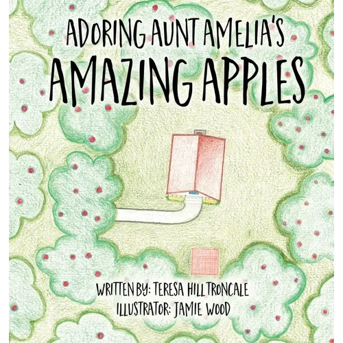 Adoring Aunt Amelia's Amazing Apples
