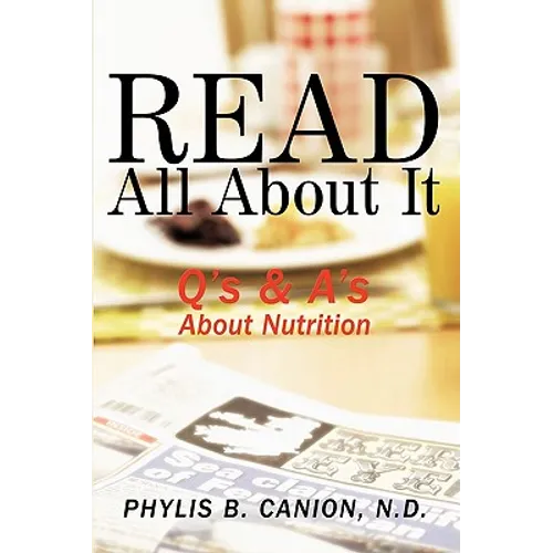 Read All about It: Q's & A's about Nutrition