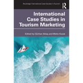 International Case Studies in Tourism Marketing