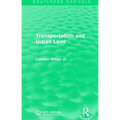Transportation and Urban Land