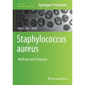 Staphylococcus Aureus: Methods and Protocols