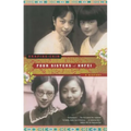 Four Sisters of Hofei: A History