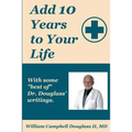 Add 10 Years to Your Life