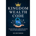 Kingdom Wealth Code