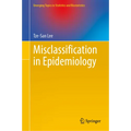 Misclassification in Epidemiology