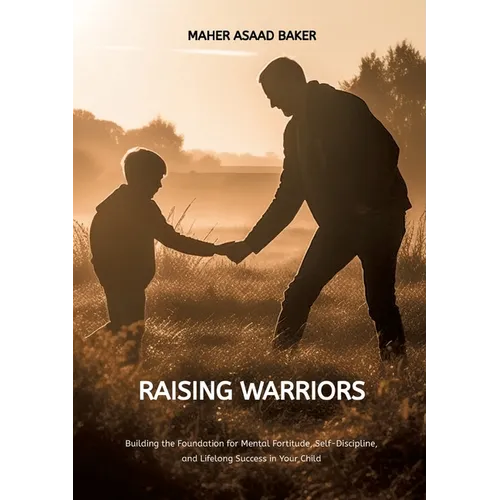 Raising Warriors