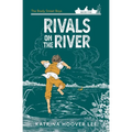 Rivals on the River