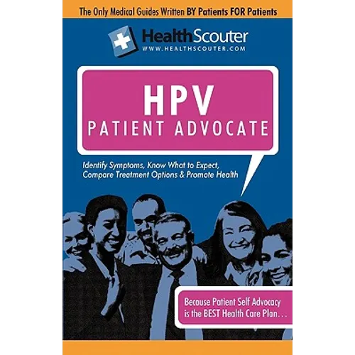 Healthscouter Hpv: Understanding Hpv Testing: The Human Papillomavirus Patient Advocate