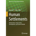 Human Settlements: Urbanization, Smart Sector Development, and Future Outlook