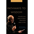 Pathways to Wisdom