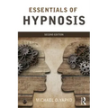 Essentials of Hypnosis