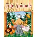 Cute Animals: A Kids Coloring Book with Fun, Easy, and Relaxing Coloring Pages (Perfect for Animal Lovers) Plus Fun Activities for Kids!