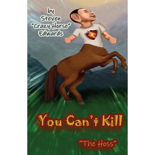 You Can't Kill "The Hoss"