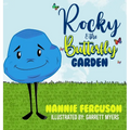 Rocky and the Butterfly Garden