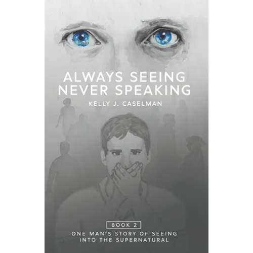 Always Seeing, Never Speaking: The Testimony of a Seer