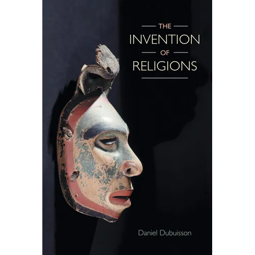 The Invention of Religions