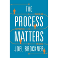 Process Matters: Engaging and Equipping People for Success