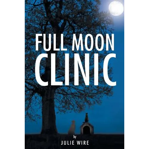 Full Moon Clinic