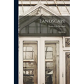 Landscape: Gardening