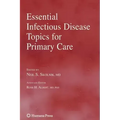 Essential Infectious Disease Topics for Primary Care
