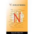 "N" Is For Networking: Finding What Works For You