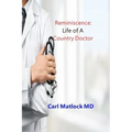 Reminiscence: Life of A Country Doctor