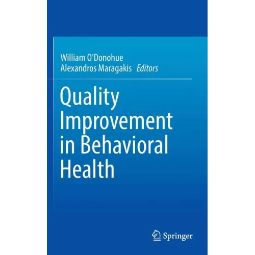 Quality Improvement in Behavioral Health