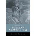 A History of Russian Symbolism