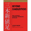 Beyond Candlesticks: New Japanese Charting Techniques Revealed