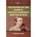 The Origin of the Family, Private Property and the State