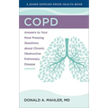 Copd: Answers to Your Most Pressing Questions about Chronic Obstructive Pulmonary Disease