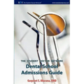 Student Doctor Network Dental School Admissions Guide
