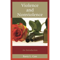 Violence and Nonviolence: An Introduction