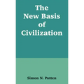 The New Basis of Civilization